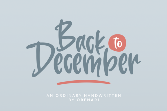 Back to December Font: Style Guide & Free Download