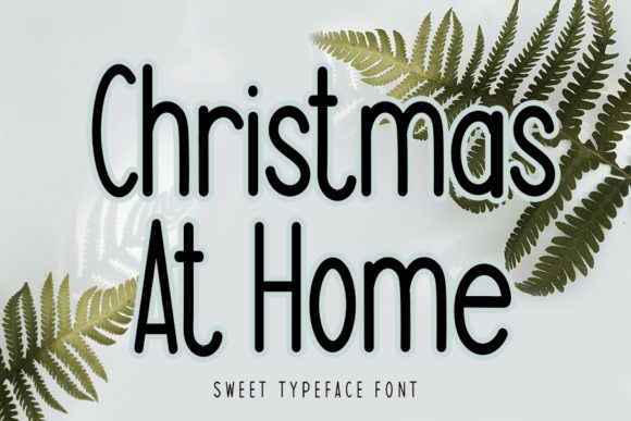 Christmas at Home Font for Modern Small Business Branding