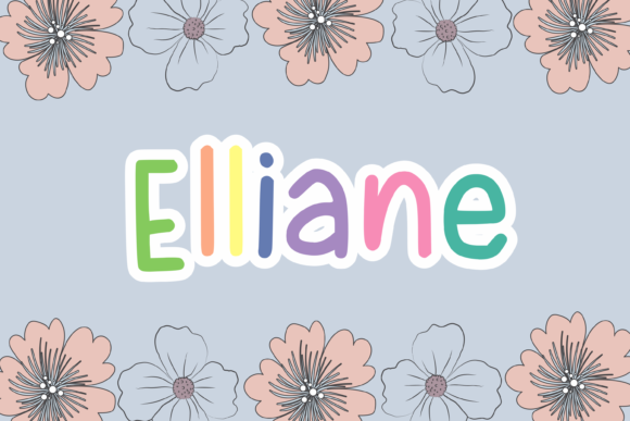 Elliane Font Review for Kids Products and Labels