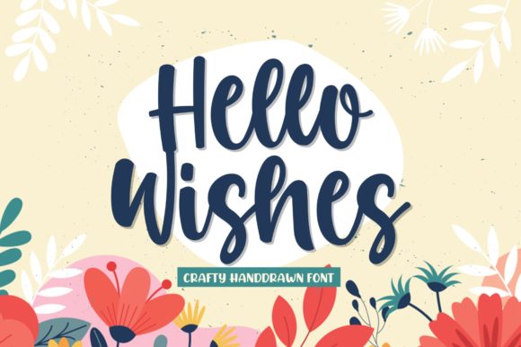 Hello Wishes Font: Elevating Small Business Branding
