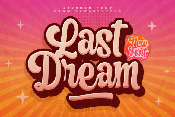 Last Dream Font: Bold Vintage Script for Handmade Products